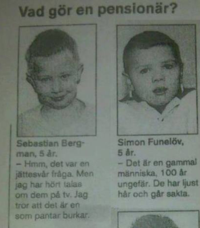 8. Vad gör en pensionär?