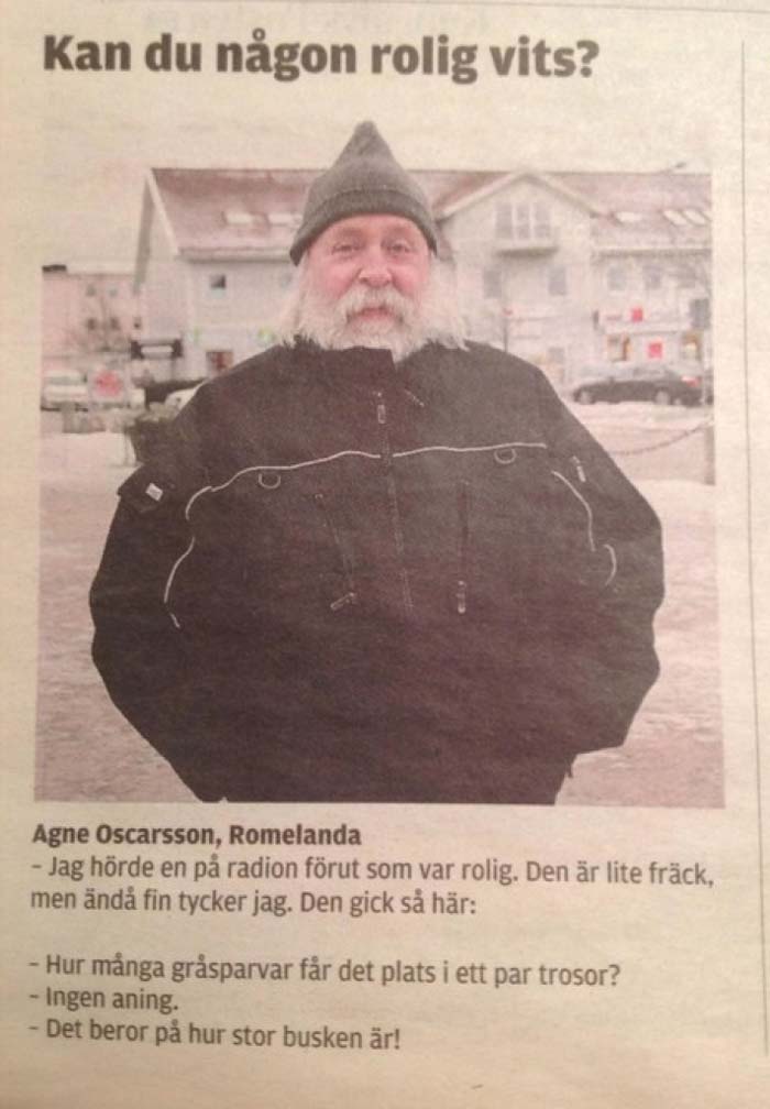 7. Kan du någon rolig vits?