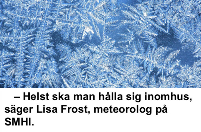 4. En kall meteorolog