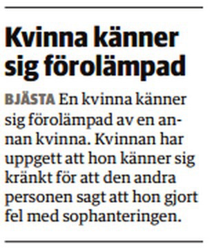 4. Att få återkoppling om man har gjort fel kan vara riktigt jobbigt.