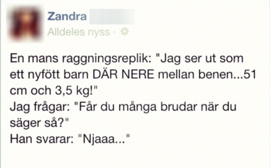 11. Regel: Använd INTE spädbarn för att beskriva din penis. Tack.