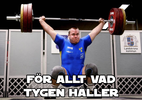 8. För allt vad tygen håller