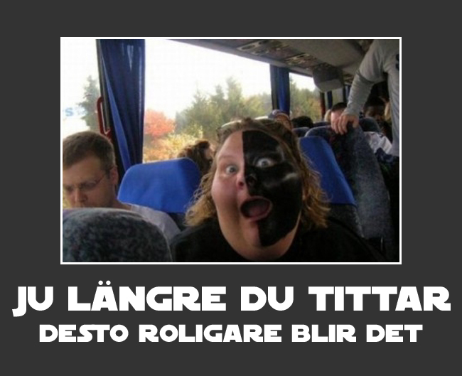 10. Ju längre du tittar, desto roligare blir det