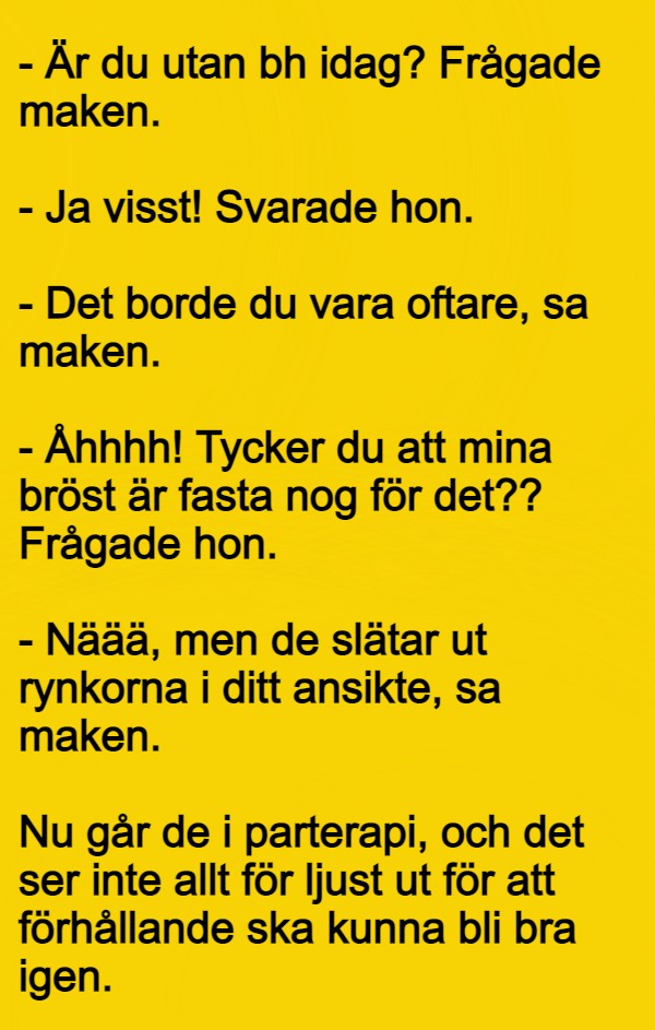 Är du utan bh idag?