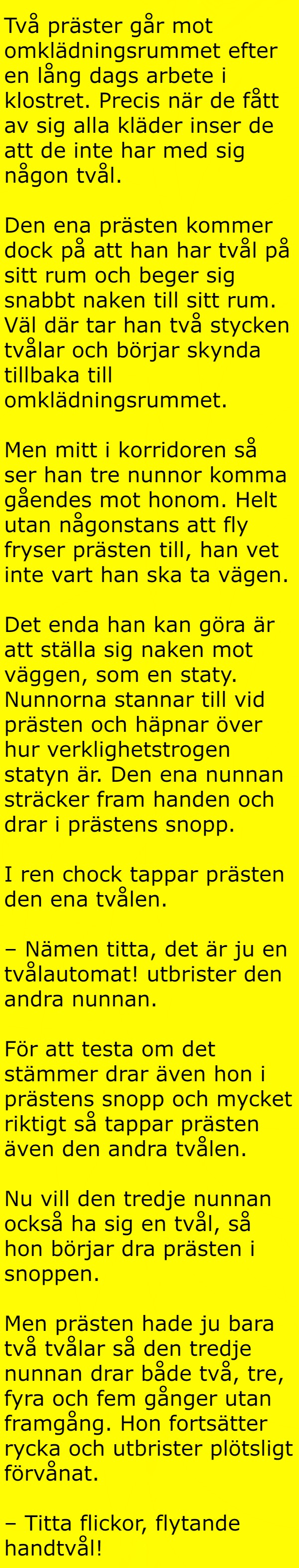 Två präster går mot omklädningsrummet efter en lång dags arbete i klostret…